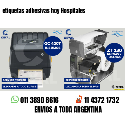 etiquetas adhesivas hoy Hospitales