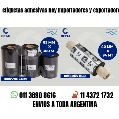 etiquetas adhesivas hoy Importadores y exportadores