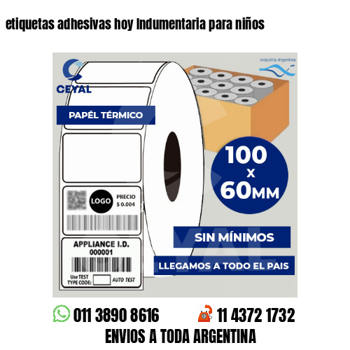 etiquetas adhesivas hoy Indumentaria para niños