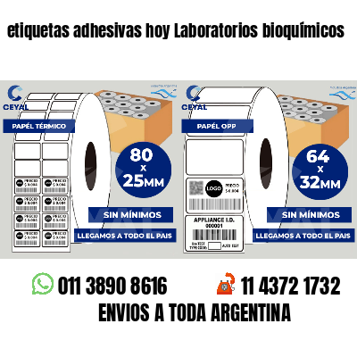 etiquetas adhesivas hoy Laboratorios bioquímicos