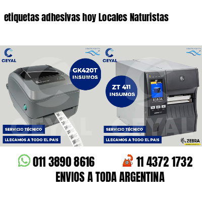 etiquetas adhesivas hoy Locales Naturistas