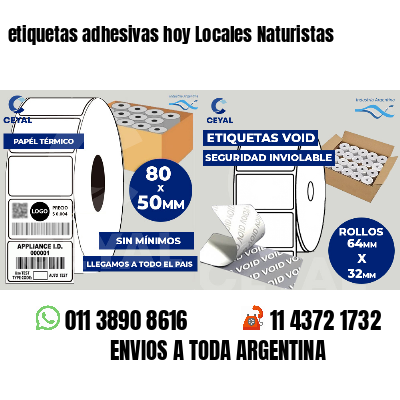 etiquetas adhesivas hoy Locales Naturistas