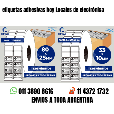 etiquetas adhesivas hoy Locales de electrónica