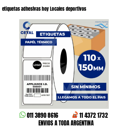 etiquetas adhesivas hoy Locales deportivos