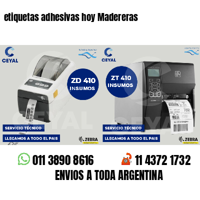 etiquetas adhesivas hoy Madereras