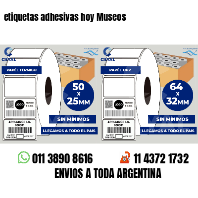 etiquetas adhesivas hoy Museos
