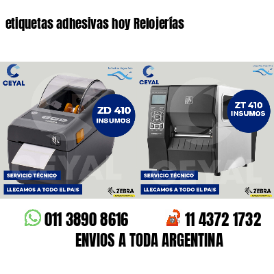 etiquetas adhesivas hoy Relojerías