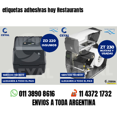 etiquetas adhesivas hoy Restaurants