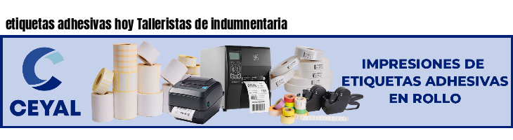 etiquetas adhesivas hoy Talleristas de indumnentaria