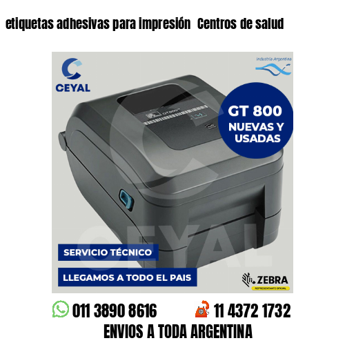 etiquetas adhesivas para impresión  Centros de salud