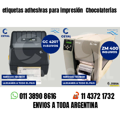 etiquetas adhesivas para impresión  Chocolaterías