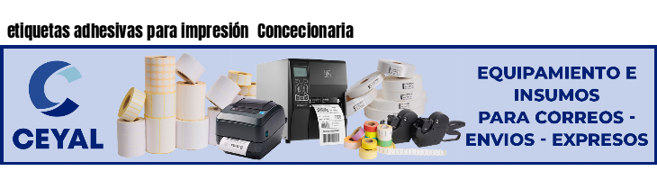 etiquetas adhesivas para impresión  Concecionaria
