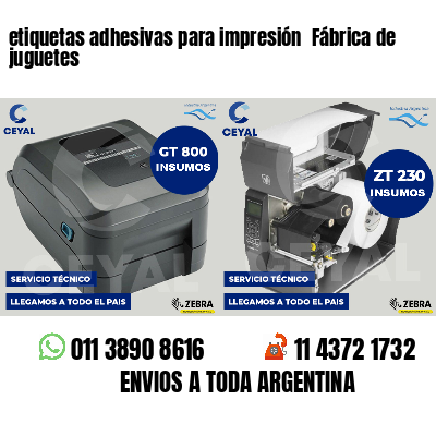 etiquetas adhesivas para impresión  Fábrica de juguetes