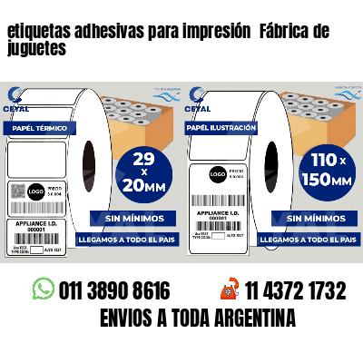 etiquetas adhesivas para impresión  Fábrica de juguetes