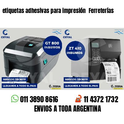 etiquetas adhesivas para impresión  Ferreterías