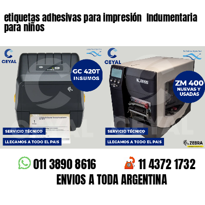 etiquetas adhesivas para impresión  Indumentaria para niños