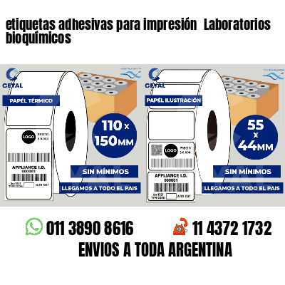 etiquetas adhesivas para impresión  Laboratorios bioquímicos