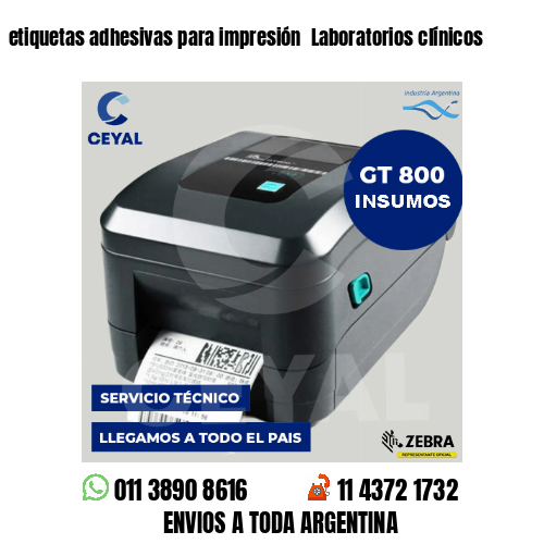 etiquetas adhesivas para impresión  Laboratorios clínicos