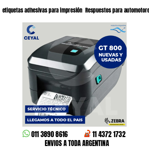 etiquetas adhesivas para impresión  Respuestos para automotores