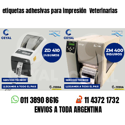 etiquetas adhesivas para impresión  Veterinarias