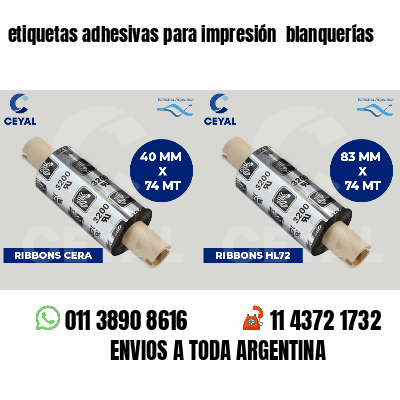 etiquetas adhesivas para impresión blanquerías