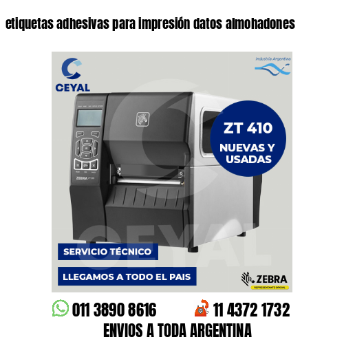etiquetas adhesivas para impresión datos almohadones