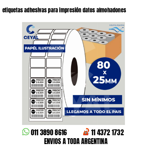 etiquetas adhesivas para impresión datos almohadones