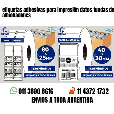 etiquetas adhesivas para impresión datos fundas de almohadones