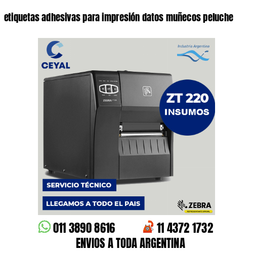 etiquetas adhesivas para impresión datos muñecos peluche