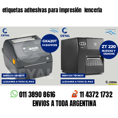 etiquetas adhesivas para impresión  lenceria