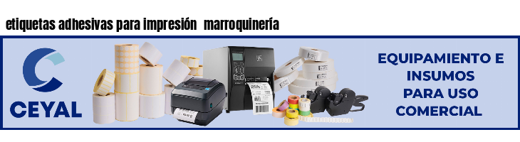 etiquetas adhesivas para impresión  marroquinería