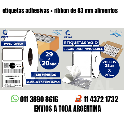 etiquetas adhesivas   ribbon de 83 mm alimentos