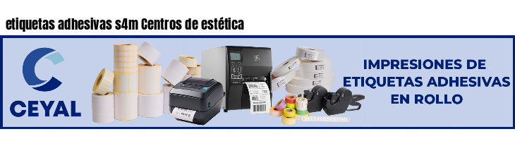 etiquetas adhesivas s4m Centros de estética