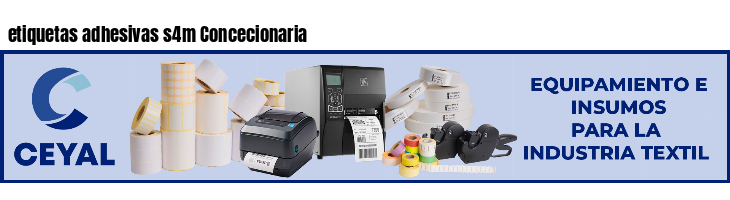etiquetas adhesivas s4m Concecionaria