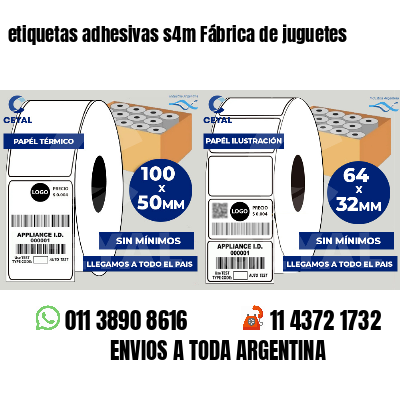 etiquetas adhesivas s4m Fábrica de juguetes
