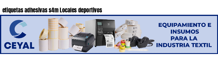 etiquetas adhesivas s4m Locales deportivos