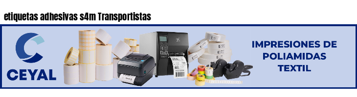 etiquetas adhesivas s4m Transportistas