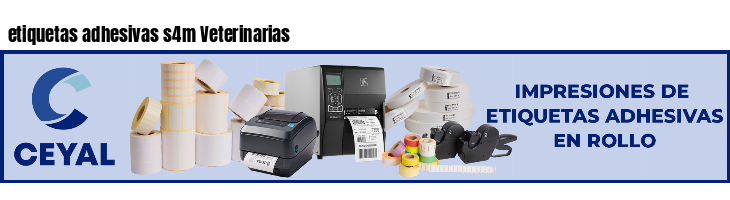 etiquetas adhesivas s4m Veterinarias