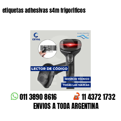 etiquetas adhesivas s4m frigorificos