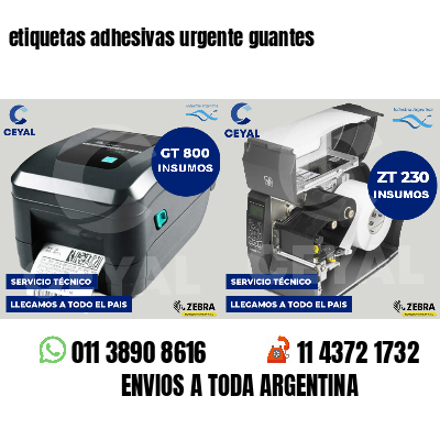 etiquetas adhesivas urgente guantes