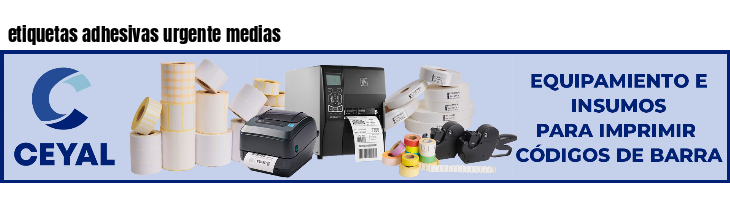etiquetas adhesivas urgente medias