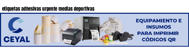 etiquetas adhesivas urgente medias deportivas