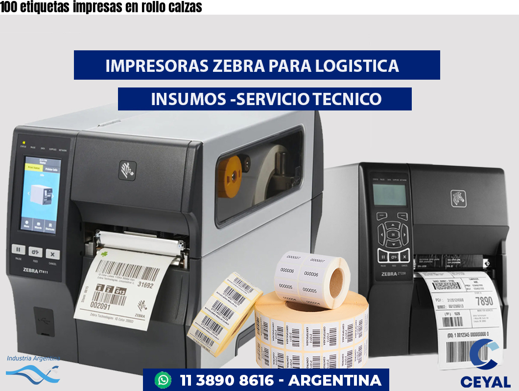 100 etiquetas impresas en rollo calzas