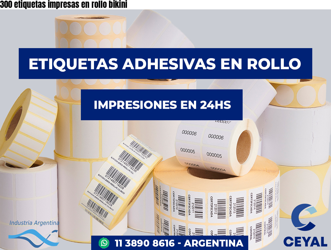 300 etiquetas impresas en rollo bikini