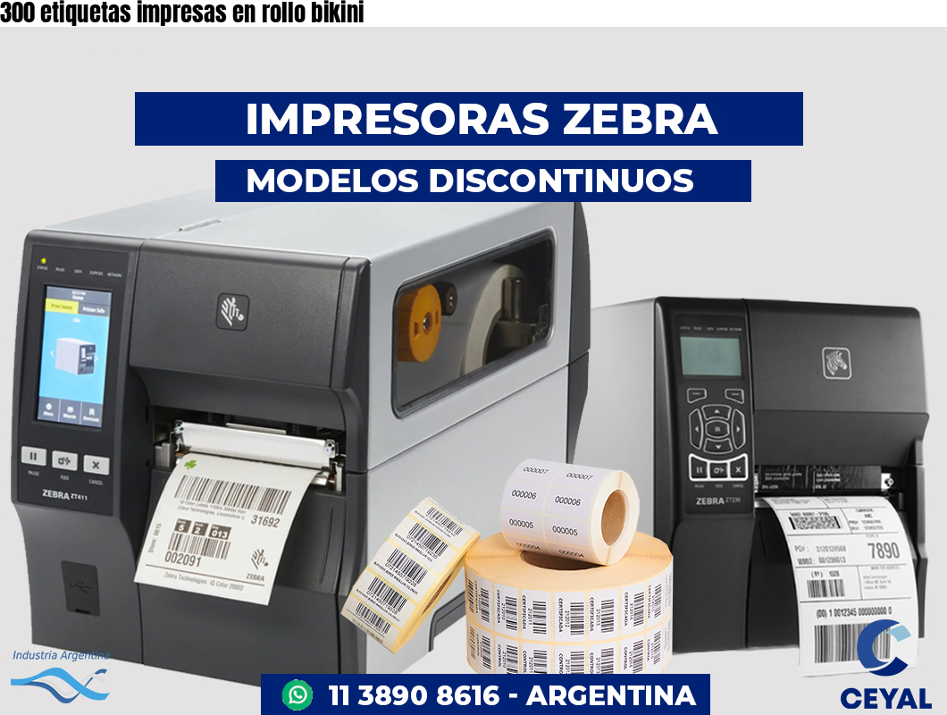 300 etiquetas impresas en rollo bikini
