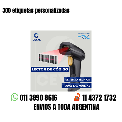 300 etiquetas personalizadas