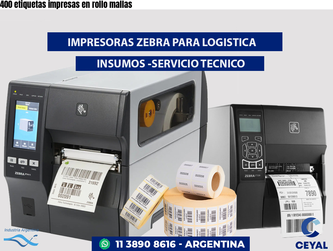 400 etiquetas impresas en rollo mallas