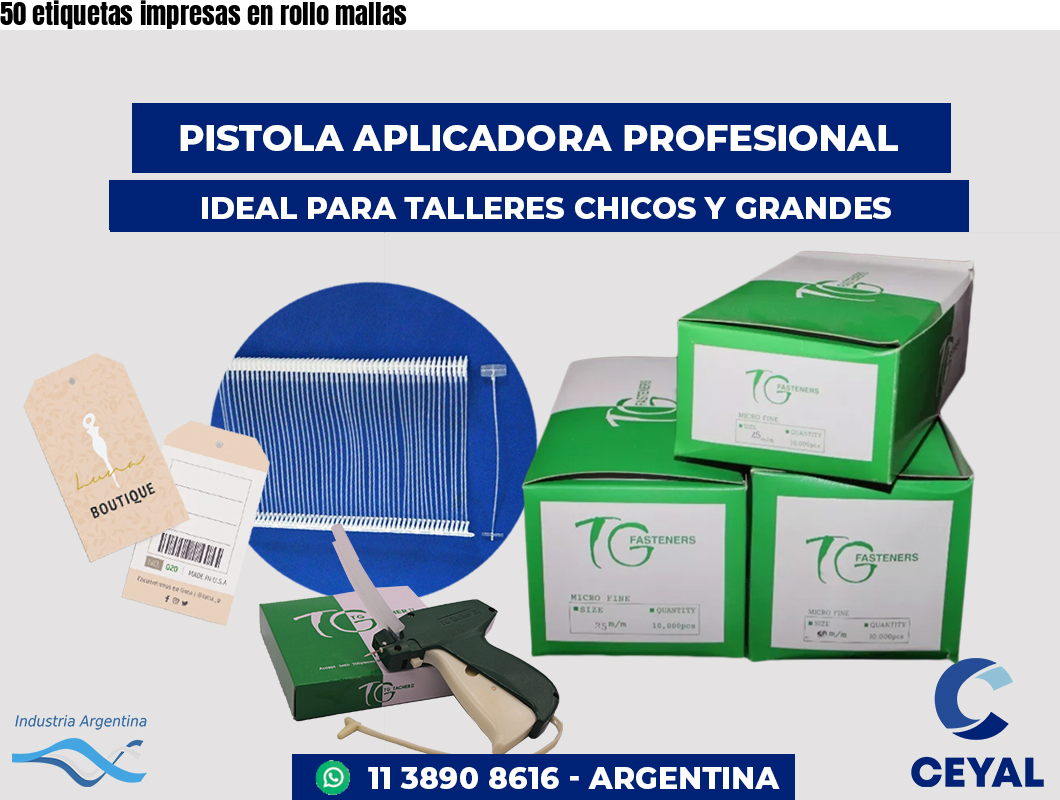 50 etiquetas impresas en rollo mallas