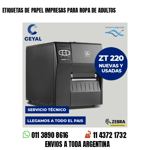 ETIQUETAS DE PAPEL IMPRESAS PARA ROPA DE ADULTOS