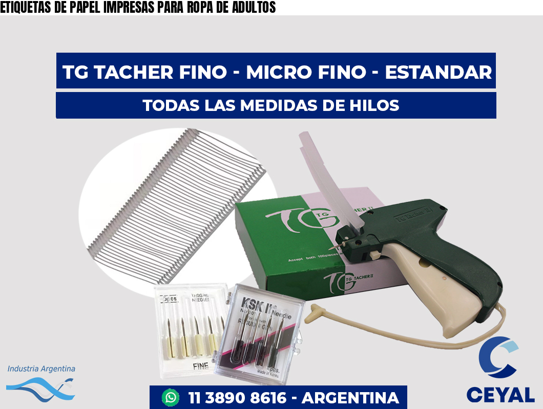 ETIQUETAS DE PAPEL IMPRESAS PARA ROPA DE ADULTOS